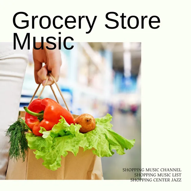 Grocery Store Music