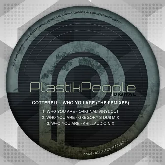 Who You Are (Remixes) by Cotterell