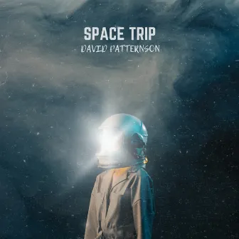 Space Trip by David Patterson