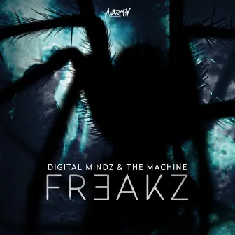 Freakz by The Machine