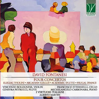 David Fontanesi: Four Concertos by David Fontanesi