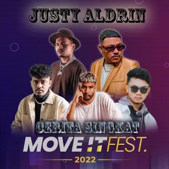 Cerita Singkat Move It Fest 2022 by Justy Aldrin