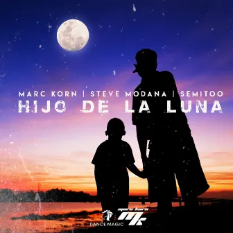 Hijo De La Luna by Steve Modana