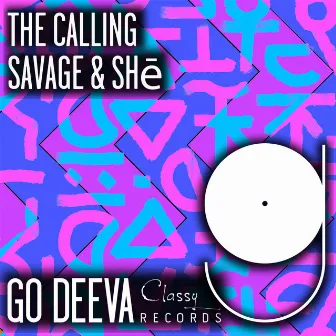 The Calling by Savage & SHē