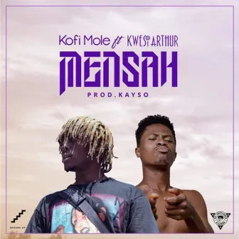 Mensah by Kofi Mole