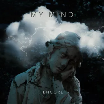 My Mind by Encore