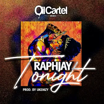 Tonight by Raph Jay