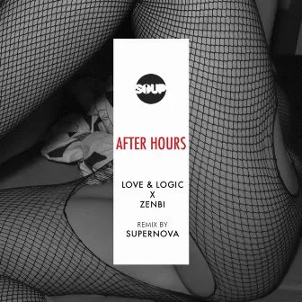 After Hours by Love & Logic