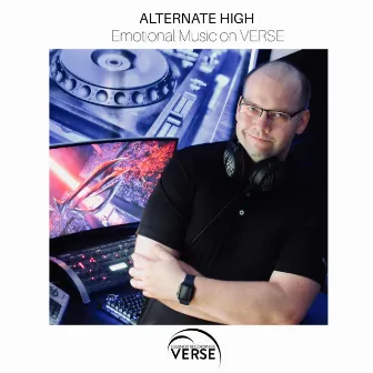 Emotional Music on VERSE by Alternate High