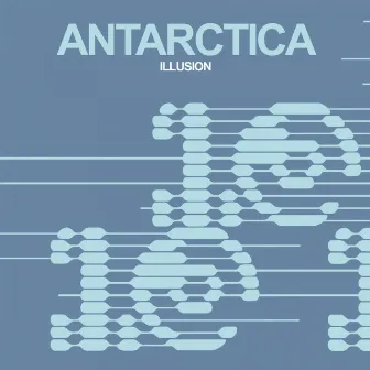 Illusion by Antarctica