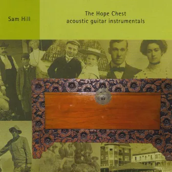 The Hope Chest by Sam Hill