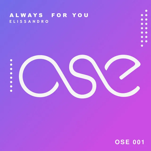 Always for You - Original Mix