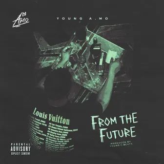 From The Future by YOUNG A.MO