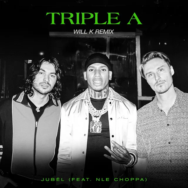 Triple A (feat. NLE Choppa) - WILL K Remix