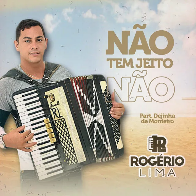 Não Tem Jeito Não