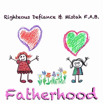 Fatherhood by Righteous Defiance