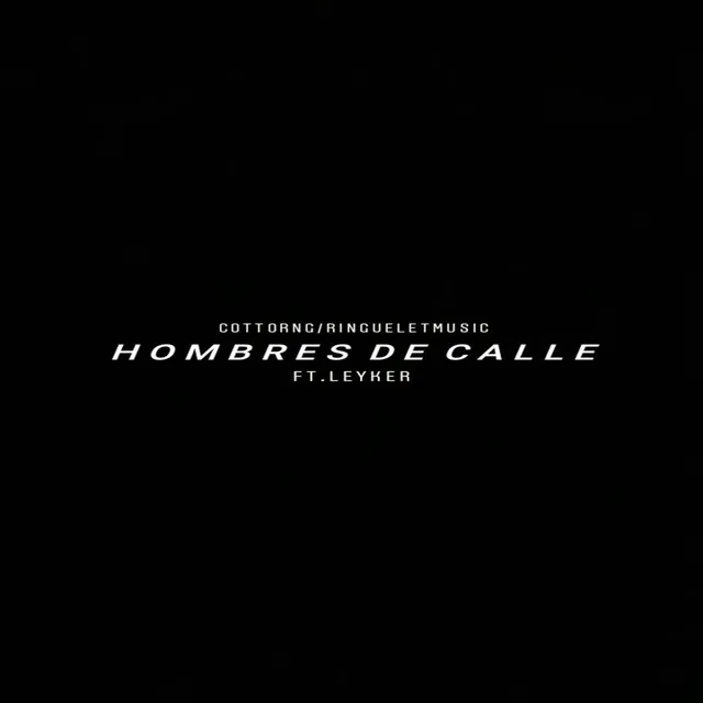 Hombres De Calle