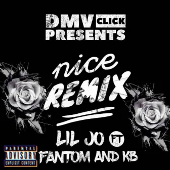 Nice (Remix) by Lil Jo