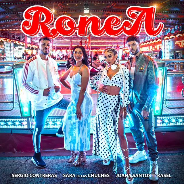 Ronea (feat. Sara de las Chuches)