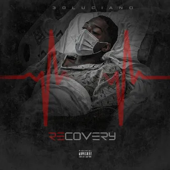 Recovery by 30 Luciano