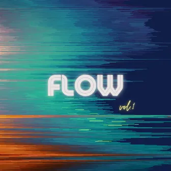 Flow vol. 1 by Rich Akoustic