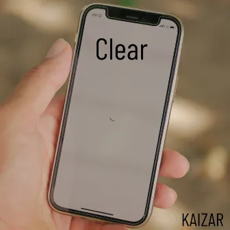 Clear by Kaizar