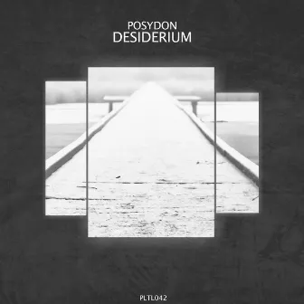 Desiderium by POSYDON