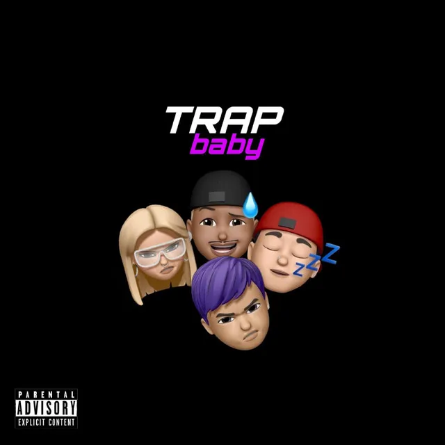 Trap Baby