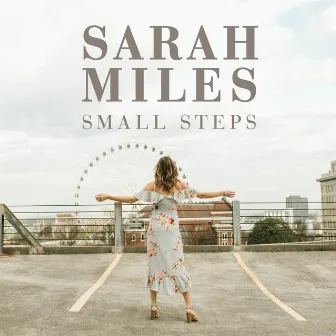 Small Steps by Sarah Miles