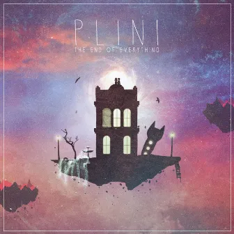 The End of Everything by Plini