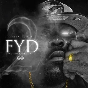 Fyd2 by Mista Scott