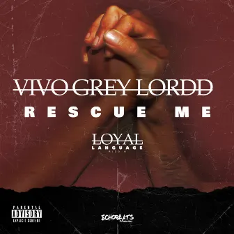 Rescue Me by Vindean Vivo