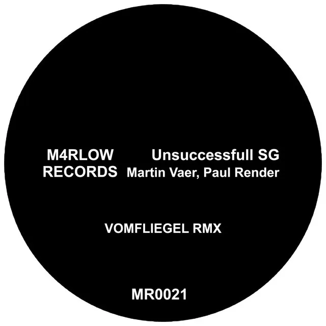 Unsuccessfull - VOMFLIEGEL Remix