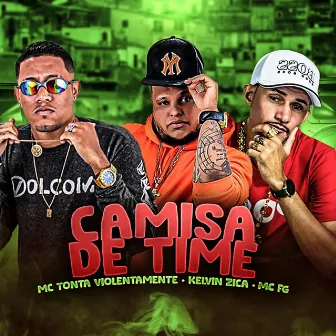 Camisa de Time by kelvin zica