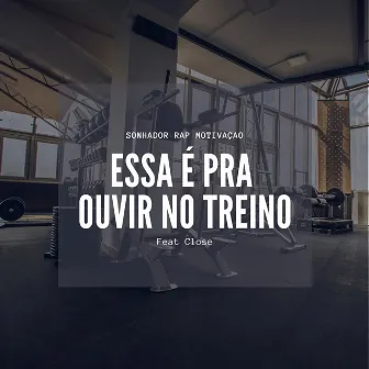 Essa É pra Ouvir no Treino by Tuboybeats