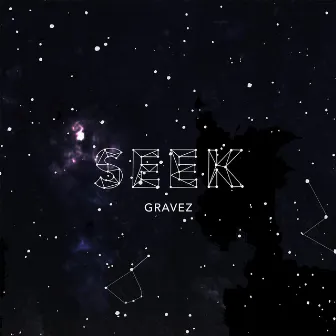 Seek by Gravez