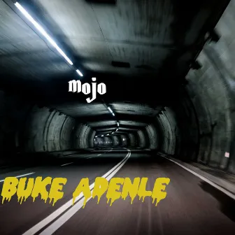 Buke Adenle by Mojo