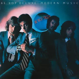 Modern Music (Deluxe Edition) by Be Bop Deluxe