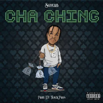 Cha Ching by Superb