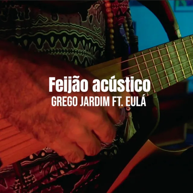 Feijão - Acústico