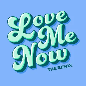 LOVE ME NOW by GNDRBNDR