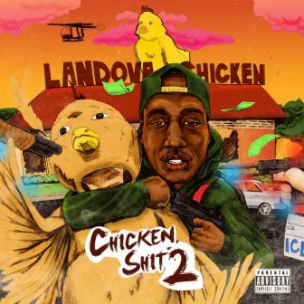 Chicken Shit 2 by Unknown Artist