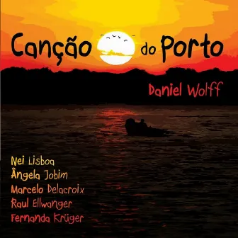 Canção do Porto by Daniel Wolff