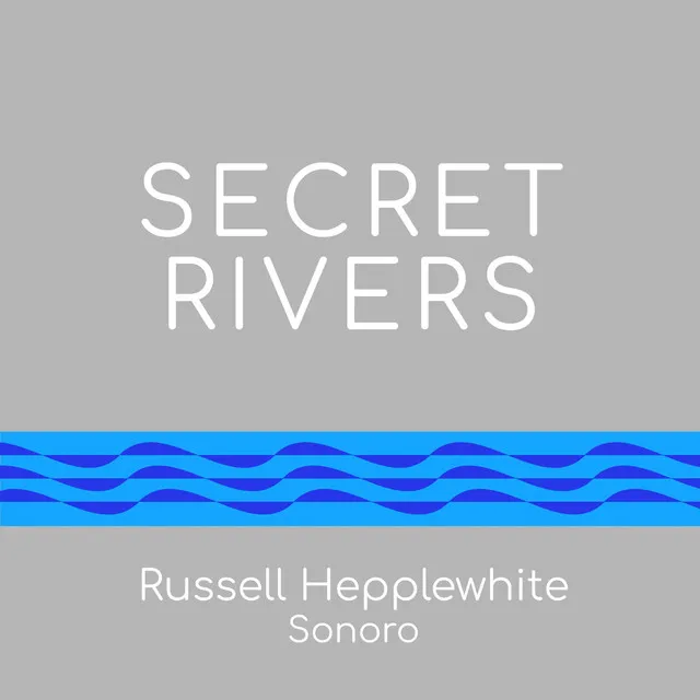 Secret Rivers