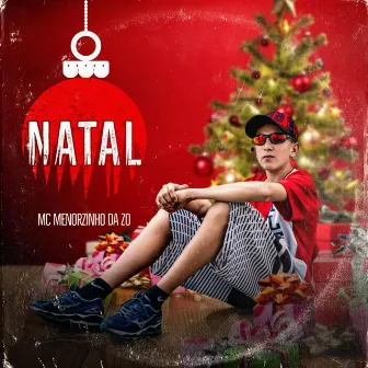 Natal by Mc Menorzinho da ZO