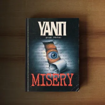 Misery by Yanti