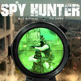 Spy Hunter by Boss Martinez