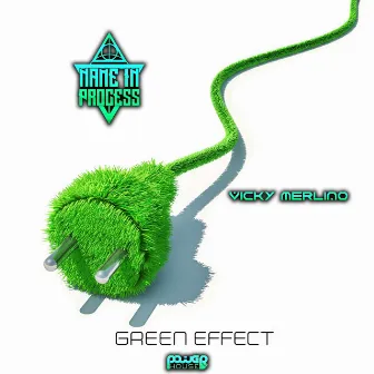 Green Effect by Vicky Merlino