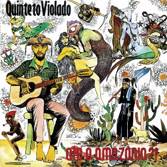 Até A Amazonia?! by Quinteto Violado