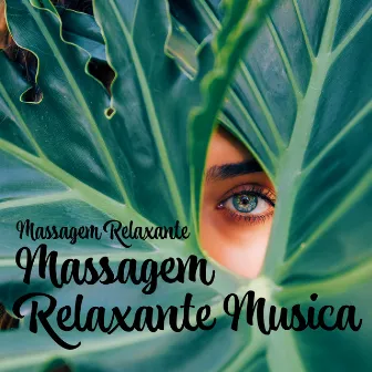 Massagem Relaxante Musica by Massagem Relaxante